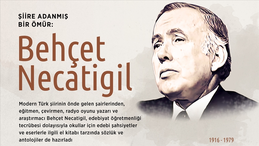 Şiire adanmış bir ömür: Behçet Necatigil