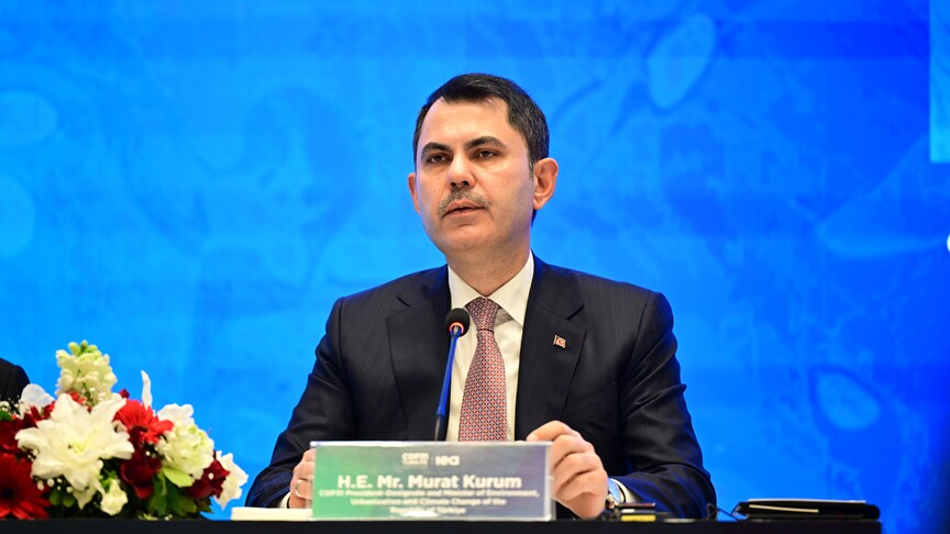 COP31 Başkanı Kurum, BM Genel Sekreterliği ve taraf ülkelere ilk mektubunu gönderdi