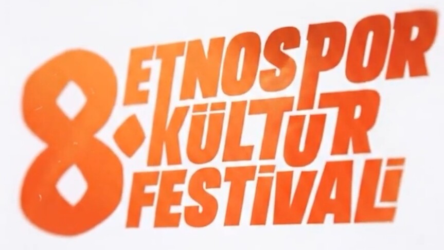 8. Etnospor Kültür Festivali 21-24 Mayıs'ta düzenlenecek