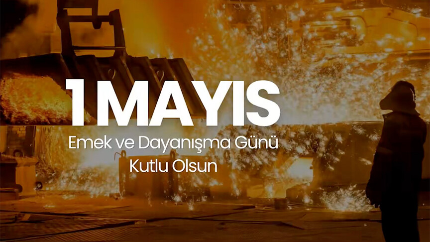 1 Mayıs Mesajları Paylaşıldı
