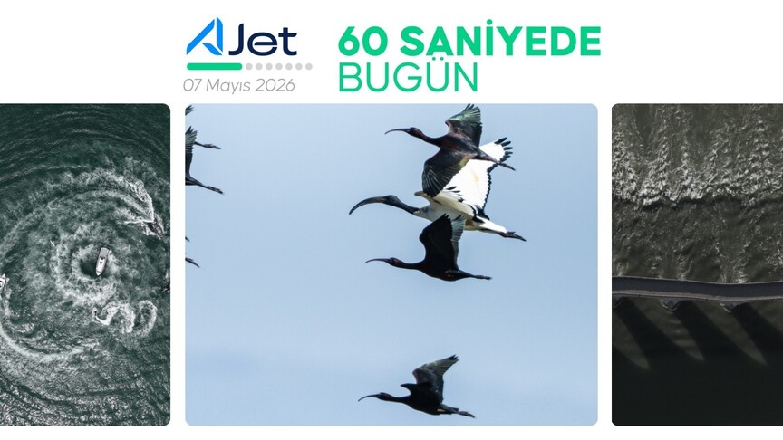 60 saniyede bugün (07 Mayıs 2026)