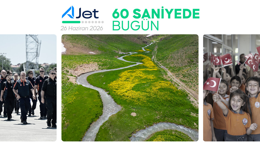 26 Haziran 2026 Türkiye ve Dünya Gündemi Özeti