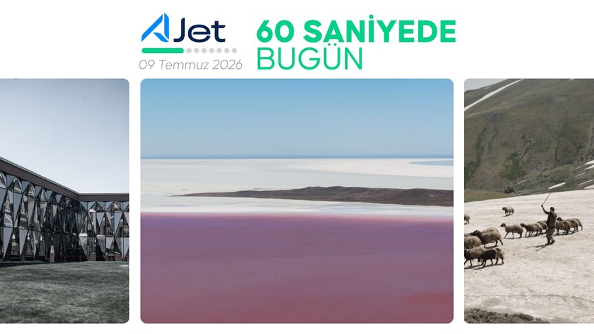 60 saniyede bugün (09 Temmuz 2026)