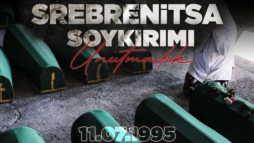 MSB, Srebrenitsa şehitlerini andı haber görseli