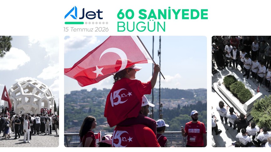 15 Temmuz 2026 Gündem Özeti