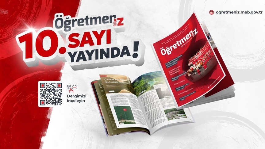 MEB'in "ÖğretmenİZ" dergisinin 10'uncu sayısı yayımlandı haber görseli