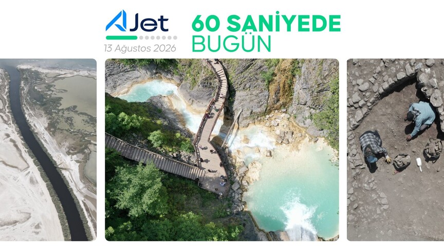60 saniyede bugün (13 Ağustos 2026) haber görseli