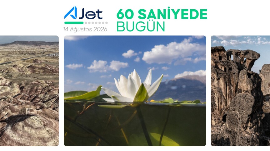60 saniyede bugün (14 Ağustos 2026) haber görseli
