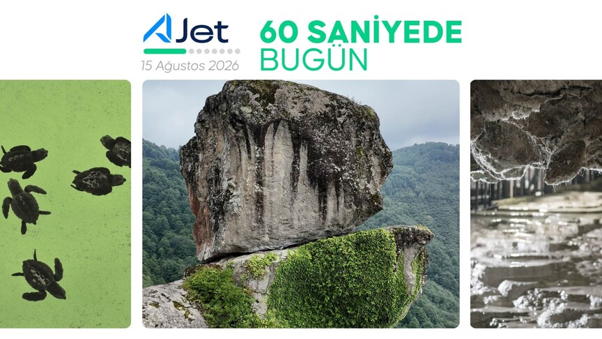 60 saniyede bugün (15 Ağustos 2026) haber görseli