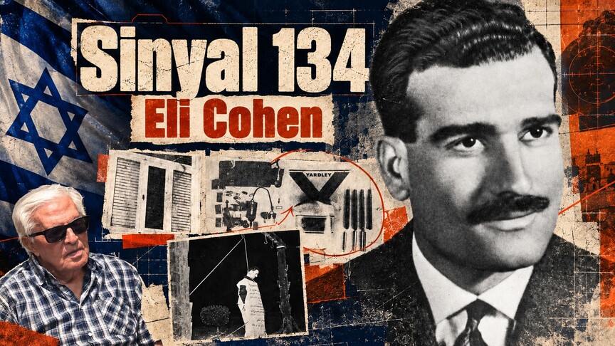İsrail casusu Eli Cohen'i yakalatan "Sinyal 134'ün" hikayesi 61 yıl sonra gün yüzüne çıktı