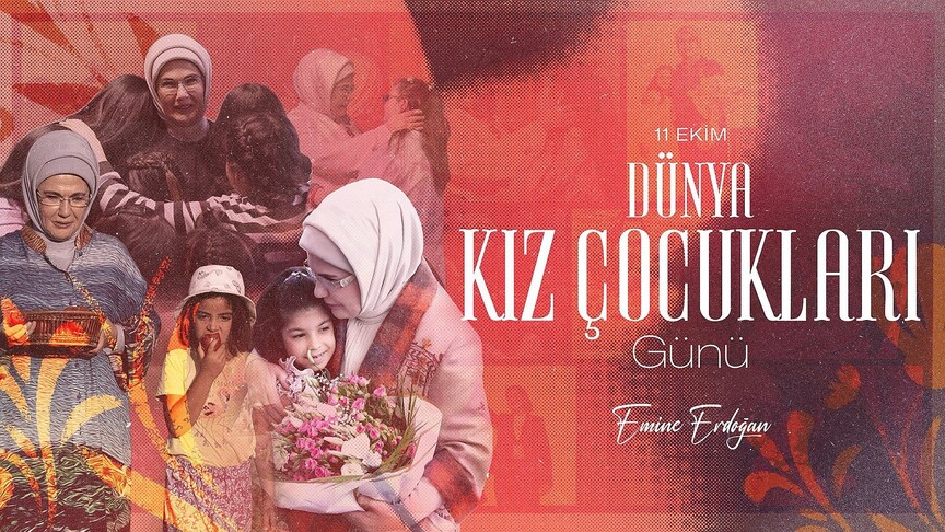 Emine Erdoğan "Dünya Kız Çocukları Günü"nü kutladı haber görseli