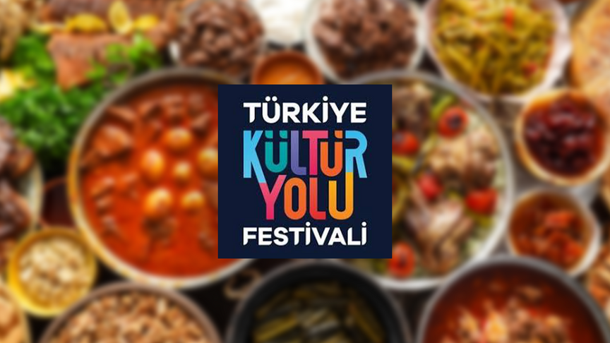 Kültür Yolu Festivalleri ile yerel lezzetler yıl boyunca tanıtılacak